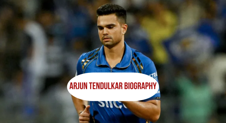 Arjun Tendulkar Biography