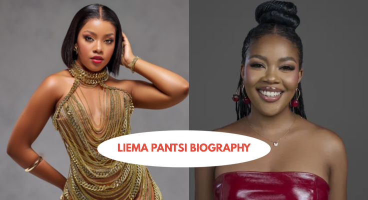 Liema Pantsi Biography